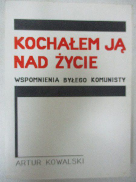 Kochałem ją nad życie