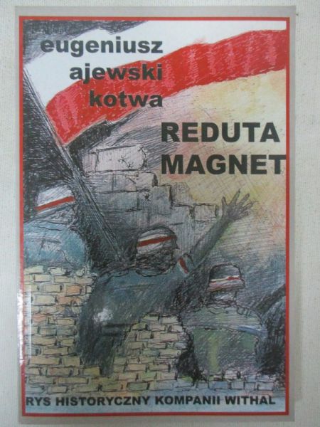 Ajewski Eugeniusz Kotwa - Reduta Magnet