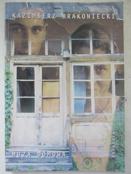 Brakoniecki Kazimierz - Muza domowa