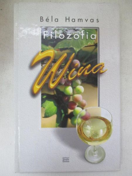Hamvas Bela - Filozofia wina