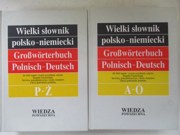 Piprek Jan,    - Wielki Słownik  polsko- niemiecki Tom I A-Ó, Tom II P-Ż