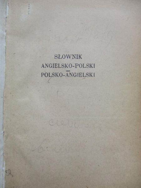 Słownik angielsko-polski i polsko-angielski, 1947 r.