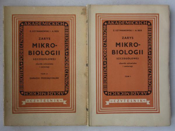 Ber Artur - Zarys mikrobiologii szczegółowej t. I i II, 1947 r.