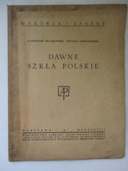 Dawne szkła polskie, 1937 r.