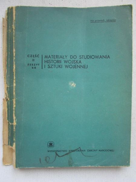 Feret Stanisław (oprac.) - Materiały do studiowania historii wojska i sztuki wojennej