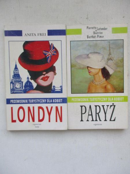 Frei Anita,  - Przewodniki turystyczne dla kobiet: Londyn / Paryż