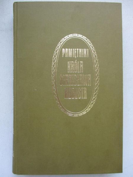 Pamiętniki króla Stanisława Augusta t.I cz.I i II, reprint z 1915 r.