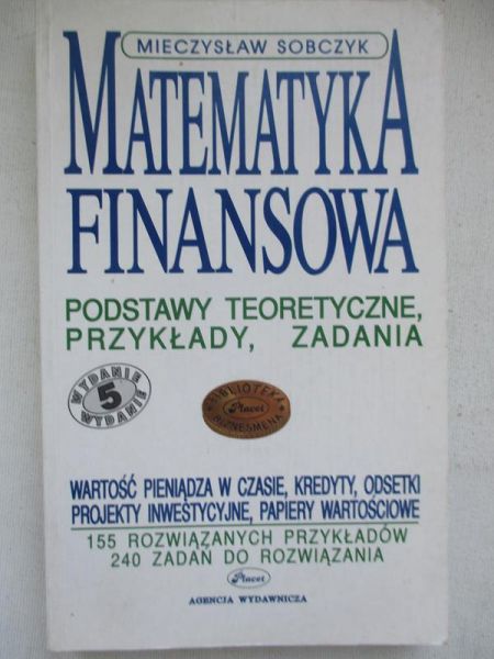Sobczyk Mieczysław  - Matematyka finansowa