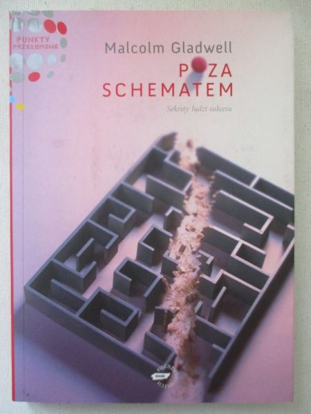 Gladwell Malcolm - Poza schematem