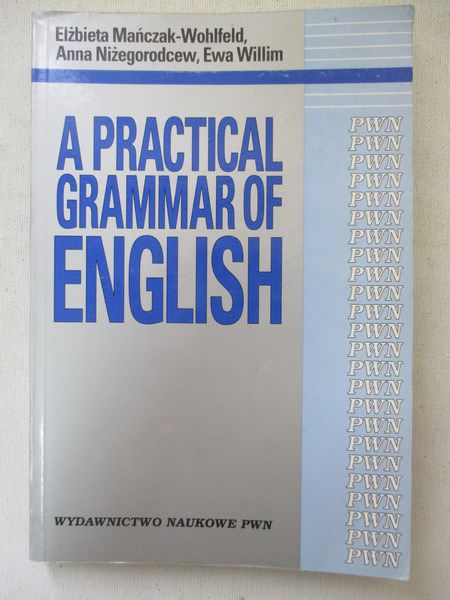 A practical grammar of English