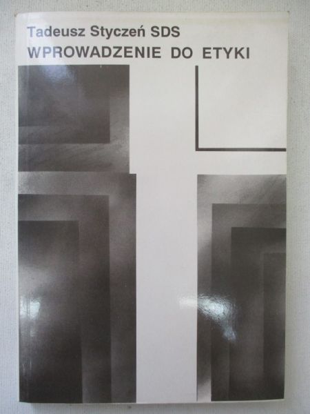 Styczeń Tadeusz - Wprowadzenie do etyki