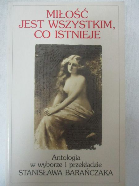 Miłość jest wszytstkim co istnieje