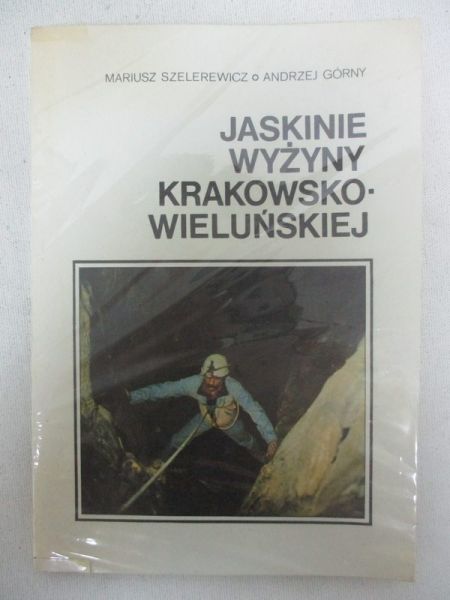 Górny Andrzej - Jaskinie Wyżyny Krakowsko-Wieluńskiej