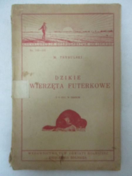 Dzikie zwierzęta futerkowe, 1930 r.