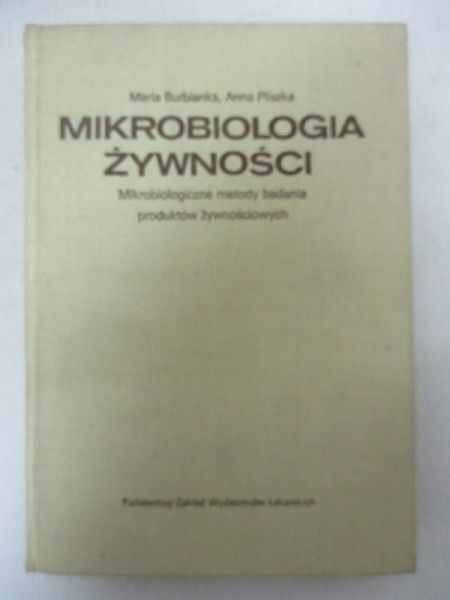 Burbianka Maria - Mikrobiologia żywności