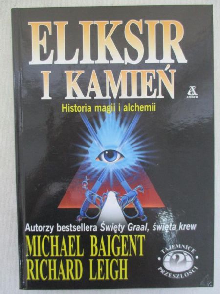 Eliksir i kamień. Historia magii i alchemii