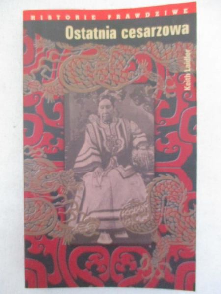 Laidler Keith - Ostatnia cesarzowa
