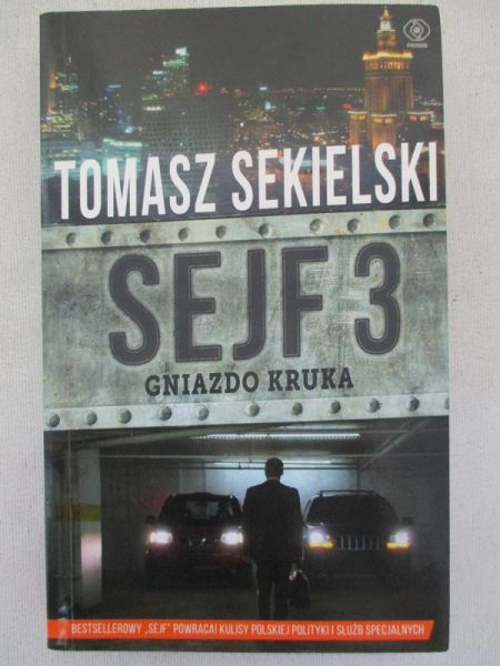 Sekielski Tomasz - Sejf 3. Gniazdo kruka