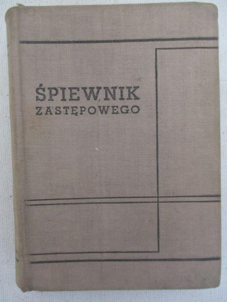 Dziębowska Elżbieta - Śpiewnik zastępowego
