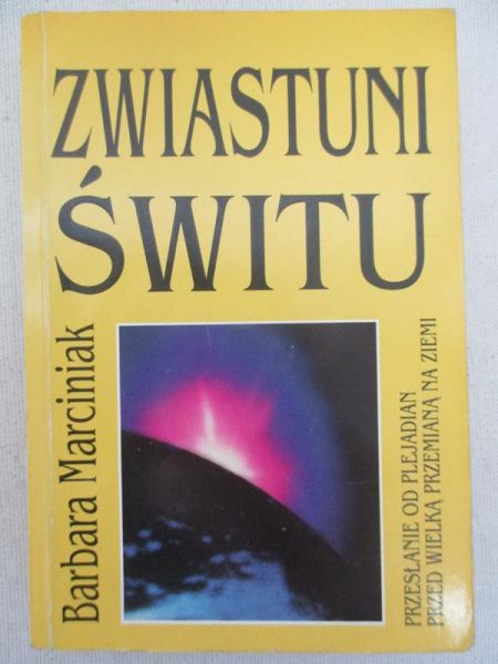 Marciniak Barbara - Zwiastun świtu