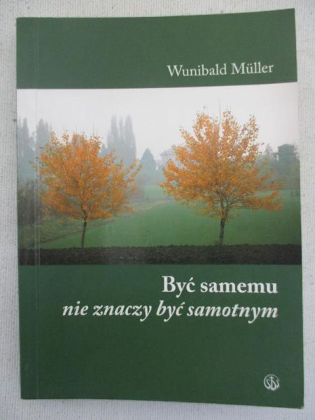 Być samemu nie znaczy być samotnym