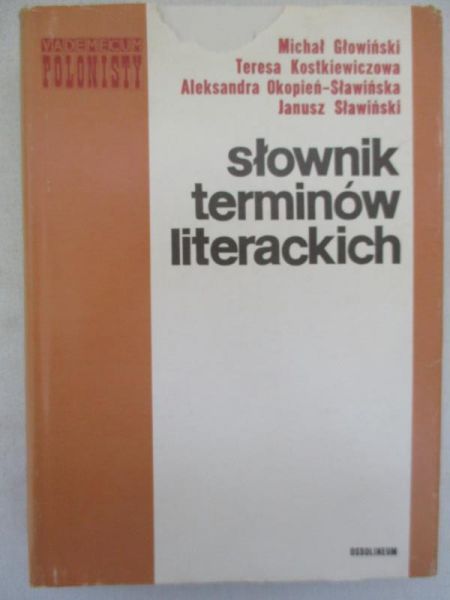 Głowiński Michał - Słownik terminów literackich