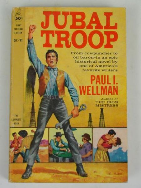 Wellman Paul I. - Jubal Troop