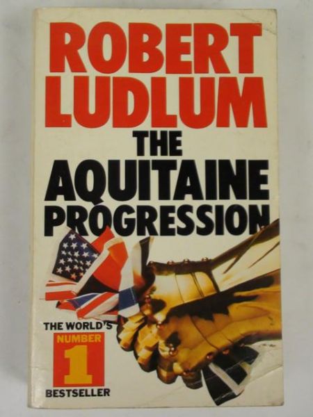 Ludlum Robert - The Aquitaine Progression