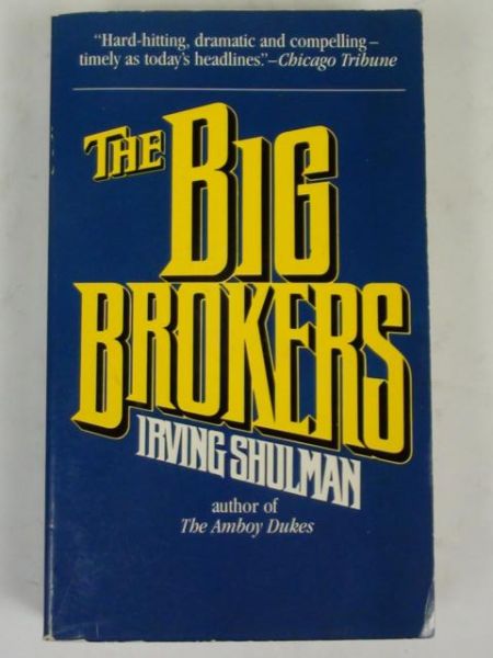 The Big Brokers