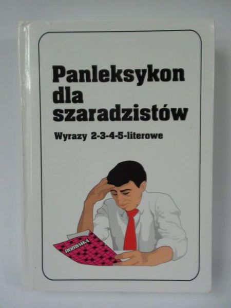 Marchewka Jerzy (opr.) - Panleksykon dla szaradzistów