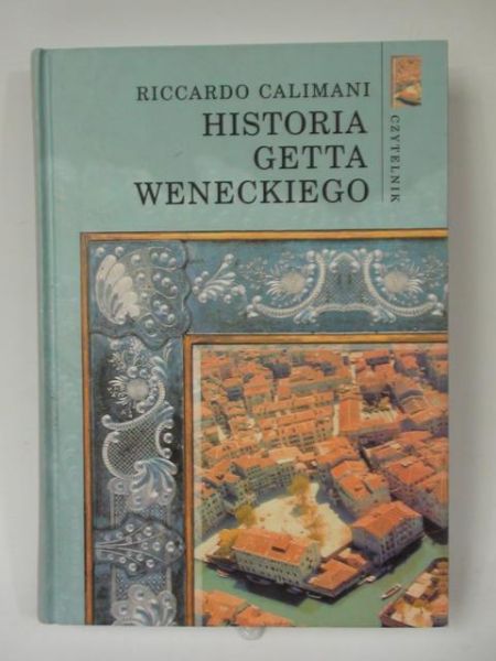 Calimani Riccardo - Historia getta weneckiego