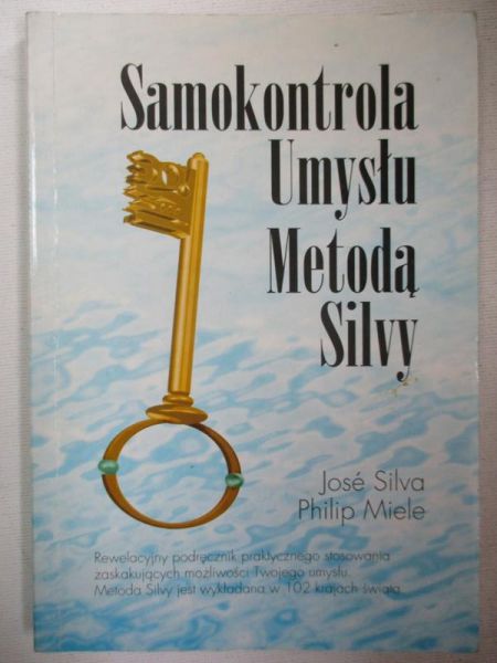 Silva Jose - Samokontrola umysłu metodą Silvy