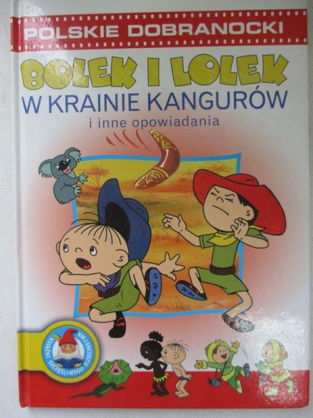 Cichy Ludwik - Bolek i Lolek w krainie kangurów i inne opowiadania