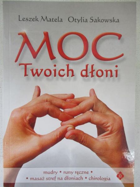 Moc Twoich dłoni