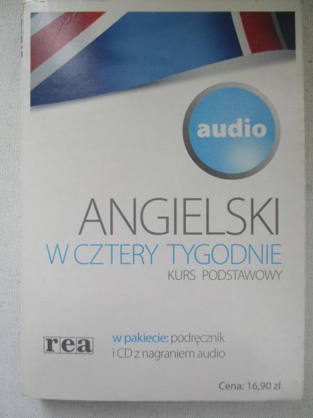 Głogowska Małgorzata - Angielski w cztery tygodnie. Kurs podstatowy