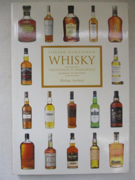 Arthur Helen - Zostań koneserem Whisky