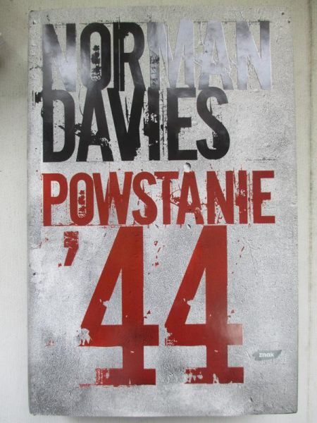 Davies Norman - Powstanie '44
