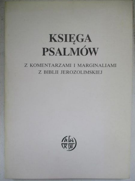 Księga Psalmów z komentarzami i marginaliami z Biblii Jerozolimskiej