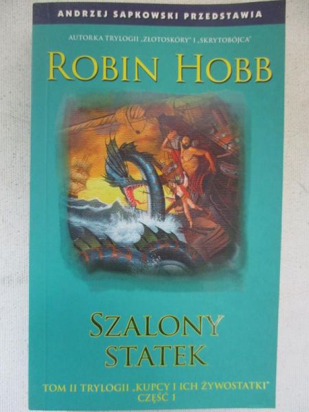 Hobb Robin - Szalony statek część 1