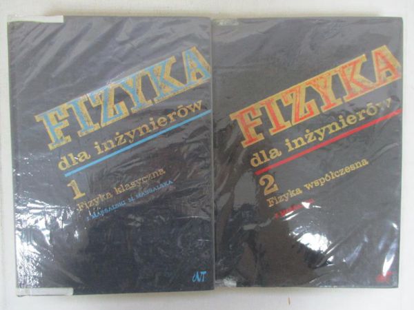 Fizyka dla inżynierów, t. I-II