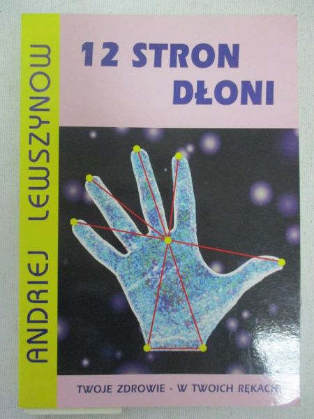Lewszynow Andriej - 12 stron dłoni