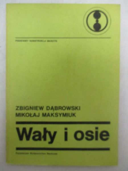 Wały i osie