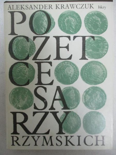 Krawczuk Aleksander - Poczet cesarzy rzymskich