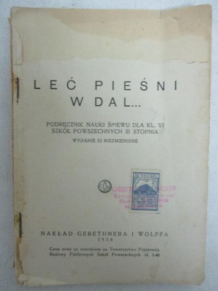 Leć Pieśni w dal, 1938 r.
