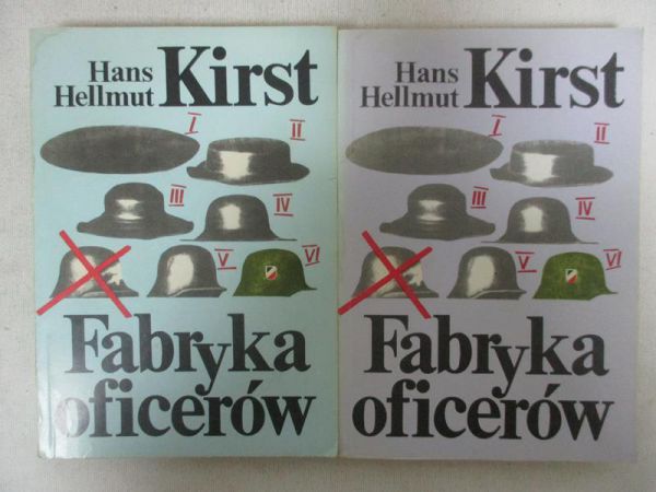 Kirst Hans H. - Fabryka oficerów T. I-II