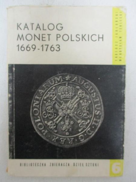Katalog monet polskich 1669-1763