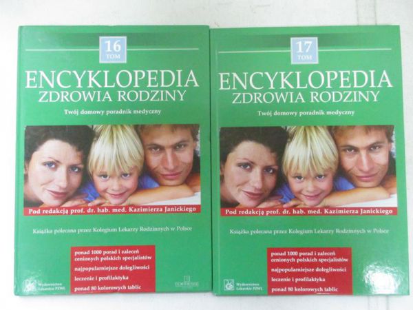 Janicki Kazimierz (red.) - Encyklopedia zdrowia rodziny, t. XVI - XVII