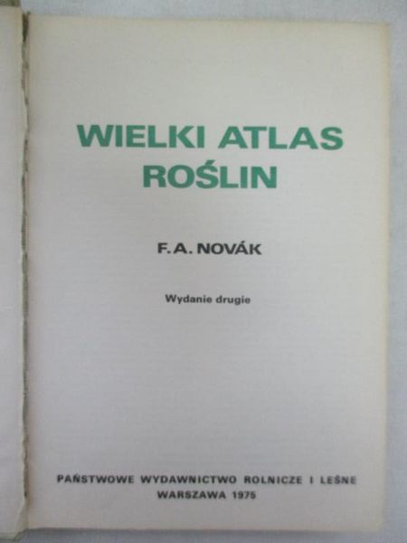 Novak F. A. - Wielki atlas roślin