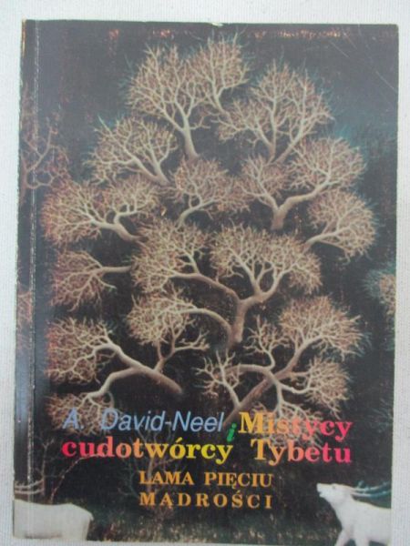 David-Neel  Alexandra - Mistycy i magowie Tybetu