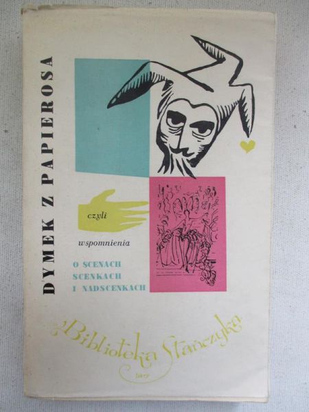 Dymek z papierosa czyli wspomnienia o scenach, scenkach i nadscenkach